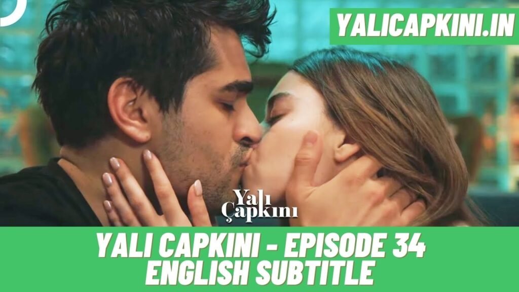 Yali Capkini Episode 34 English Subtitle